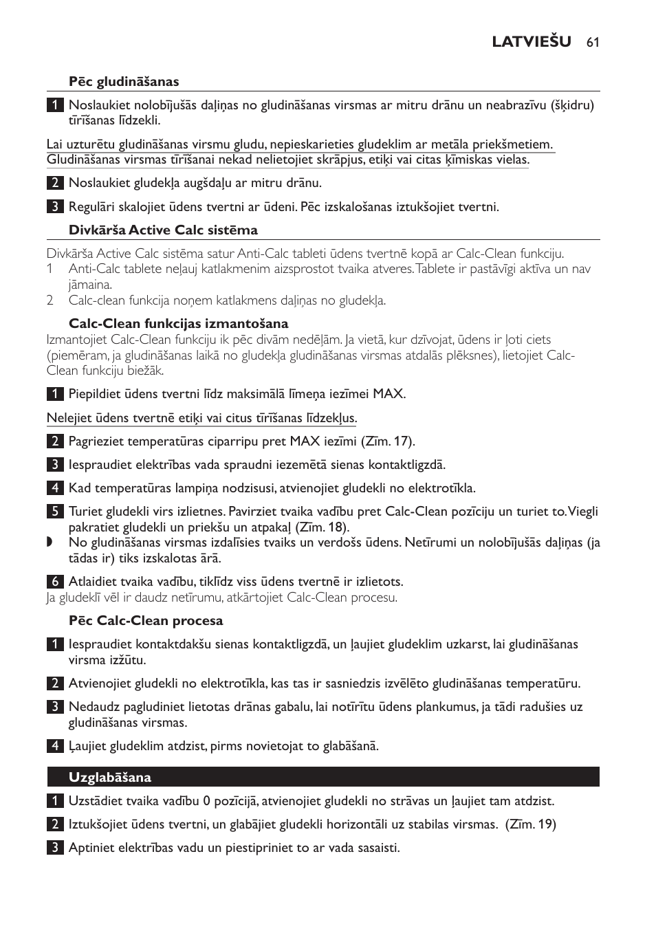 Pēc gludināšanas, Divkārša active calc sistēma, Calc-clean funkcijas izmantošana | Pēc calc-clean procesa, Uzglabāšana | Philips GC4710 User Manual | Page 61 / 120