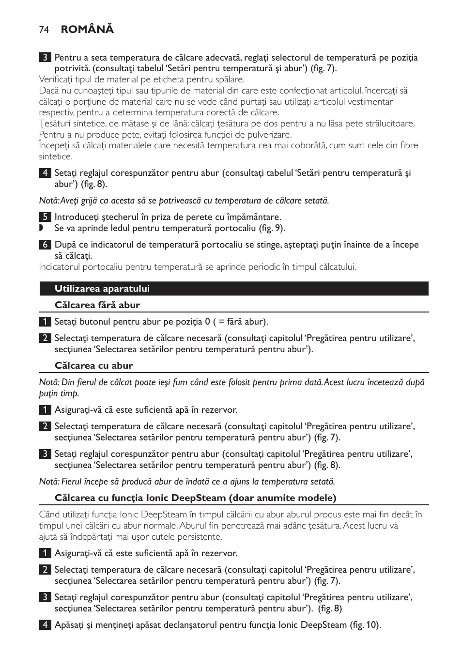 Utilizarea aparatului, Călcarea fără abur, Călcarea cu abur | Philips GC4710 User Manual | Page 74 / 120