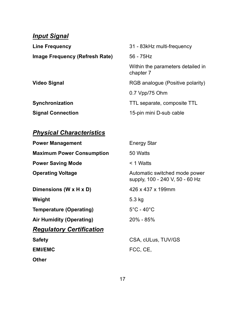 Input signal, Physical characteristics, Regulatory certification | Envision Peripherals EN9410 User Manual | Page 25 / 25