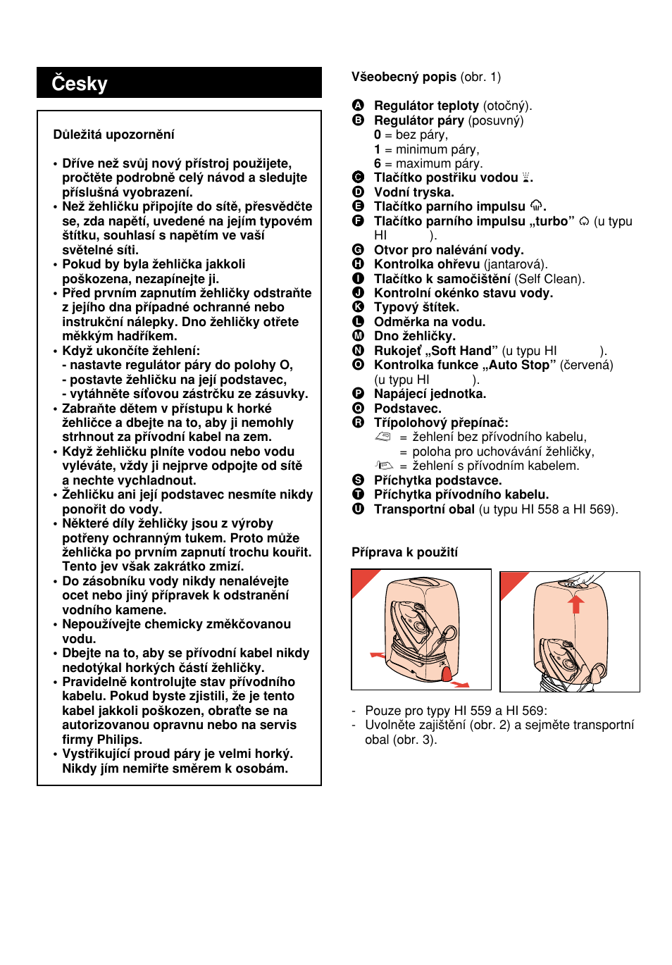 Âesky, Vyhledejte na stranû 3 a ãtûte návod k pouïití | Philips HI558 User Manual | Page 17 / 100