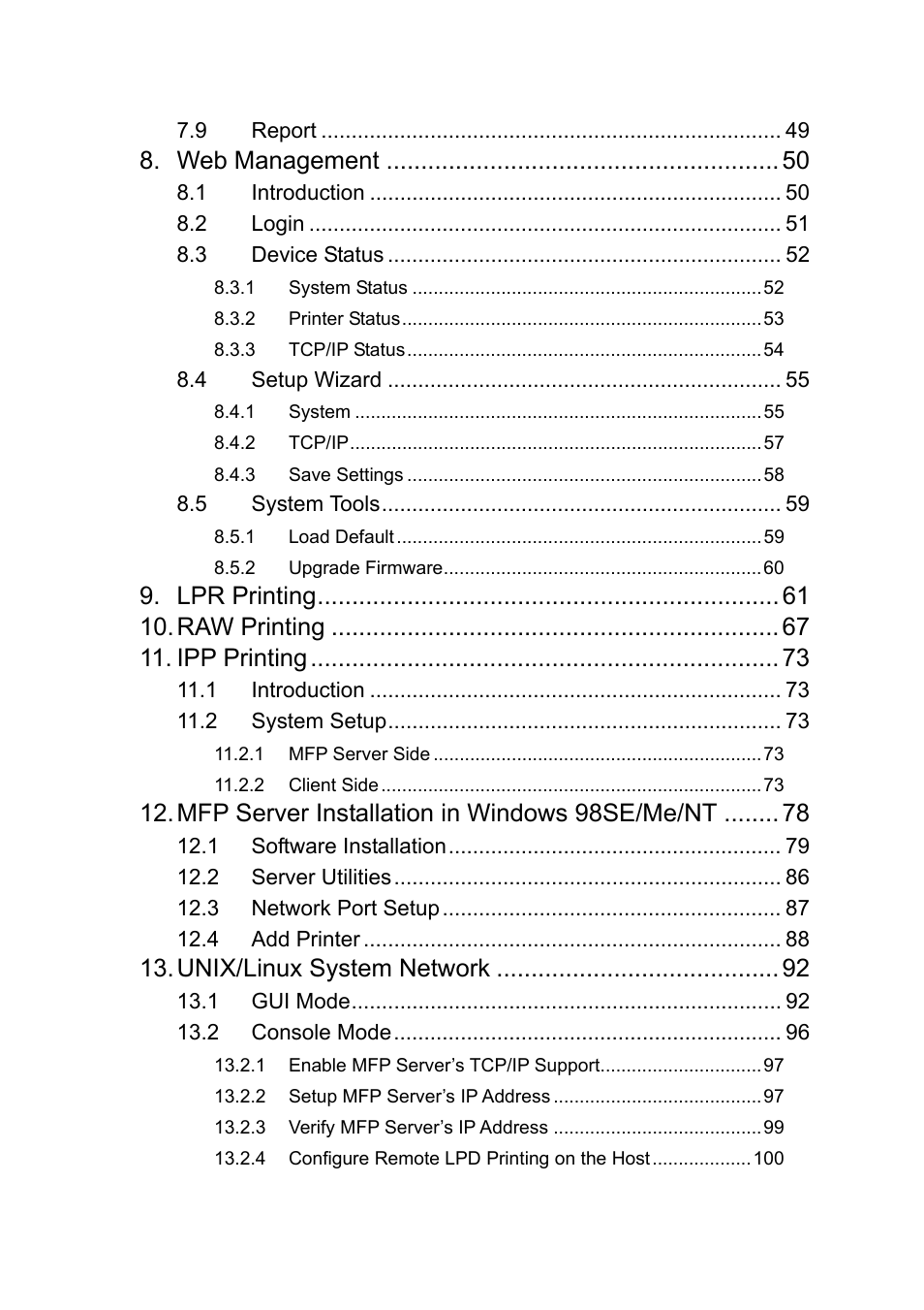 Web management, Lpr printing, Raw printing | Ipp printing, Mfp server installation in windows 98se/me/nt, Unix/linux system network | Edimax Technology EDIMAX FAST ETHERNET MFP SERVER VERSION: 2.0 User Manual | Page 5 / 118
