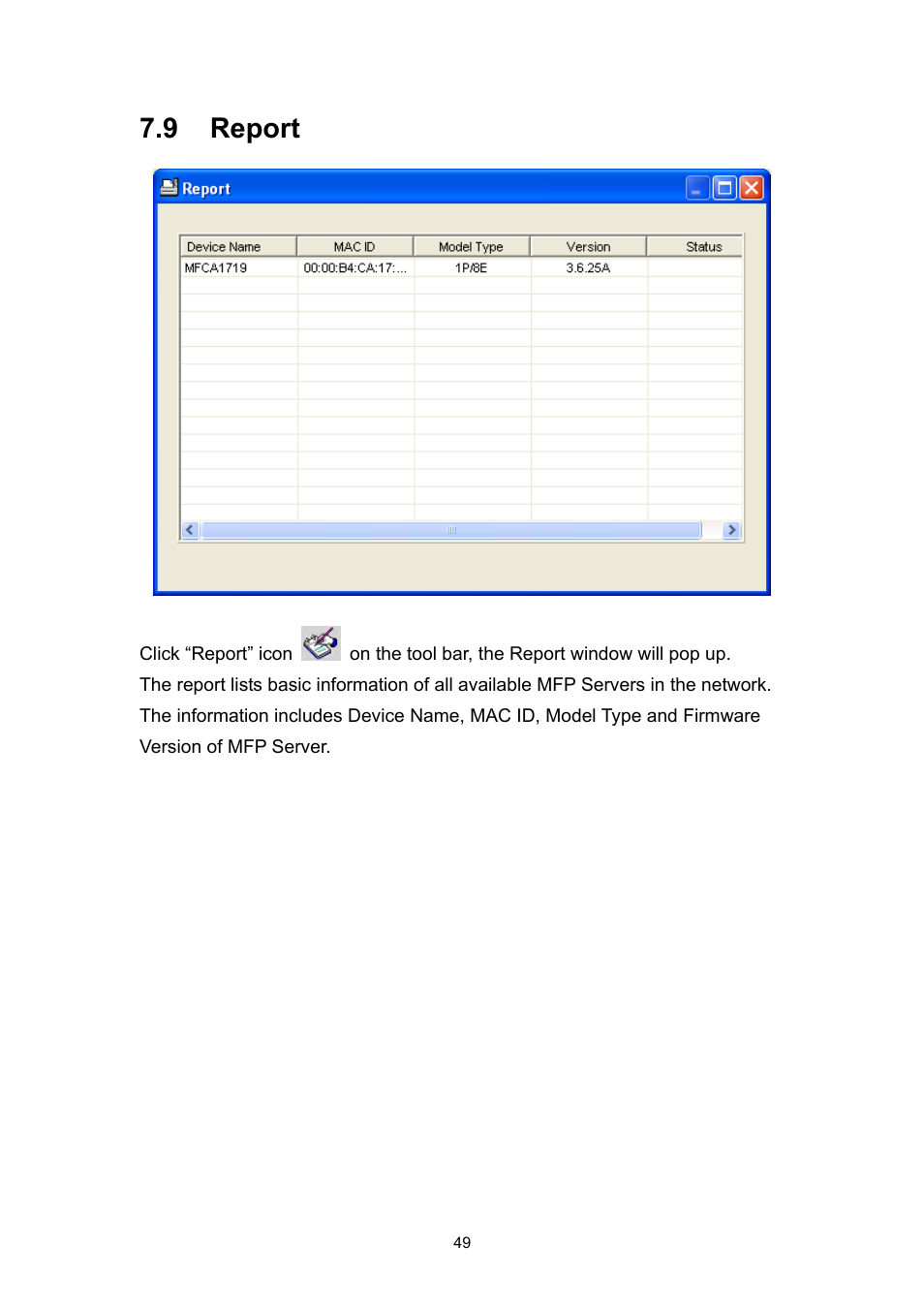 9 report | Edimax Technology EDIMAX FAST ETHERNET MFP SERVER VERSION: 2.0 User Manual | Page 55 / 118
