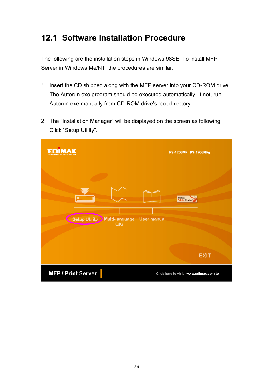 1 software installation procedure | Edimax Technology EDIMAX FAST ETHERNET MFP SERVER VERSION: 2.0 User Manual | Page 85 / 118