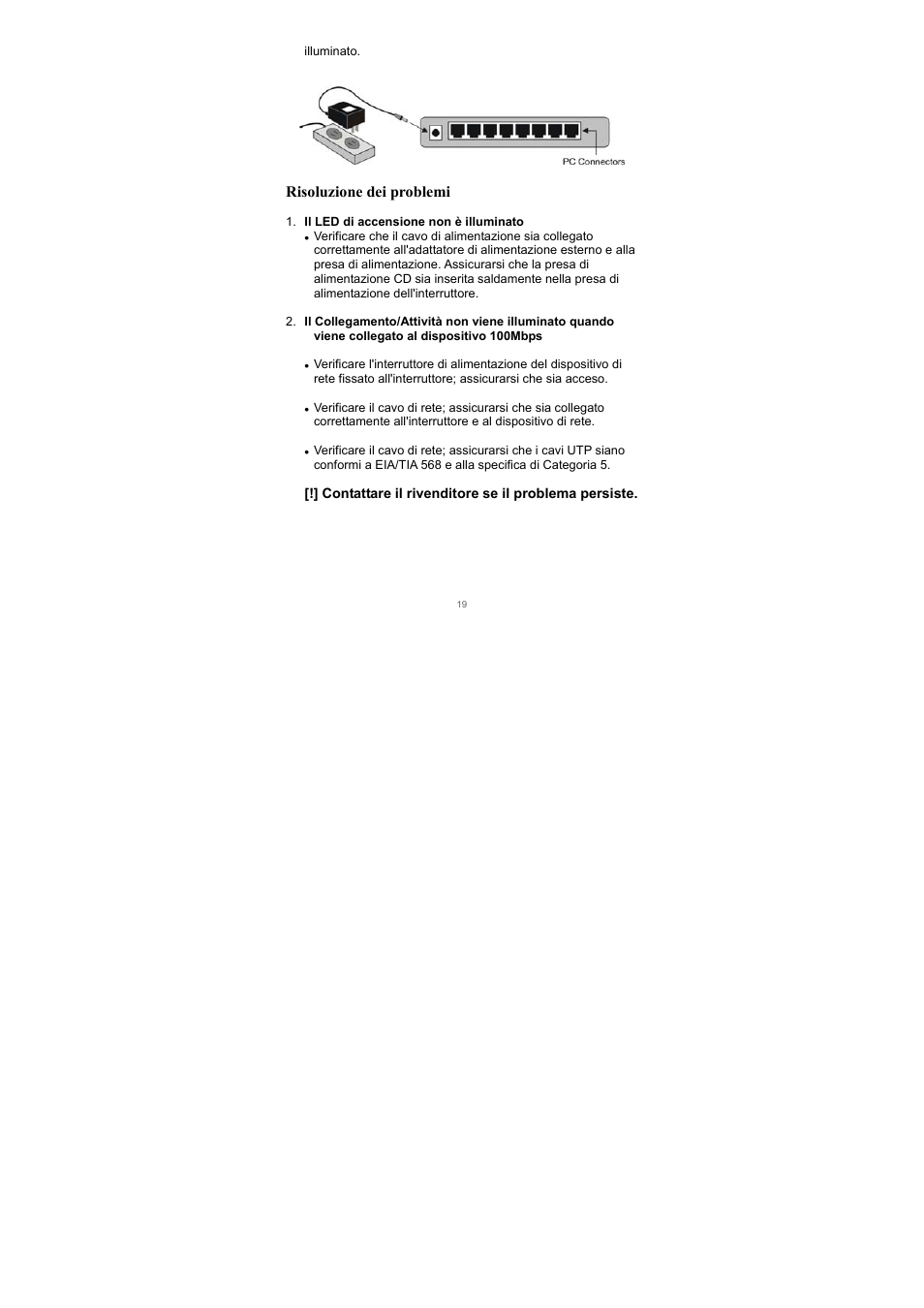 Risoluzione dei problemi | Edimax Technology Edimax ES-3105P User Manual | Page 20 / 40