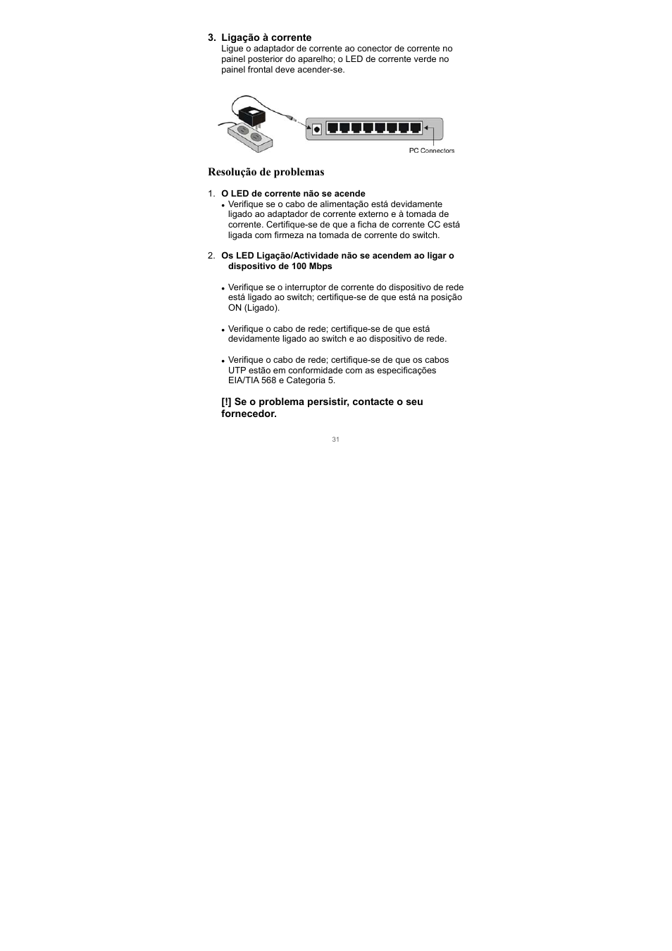 Resolução de problemas | Edimax Technology Edimax ES-3105P User Manual | Page 32 / 40