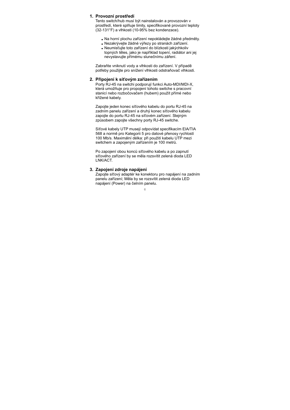 Provozní prostředí, Připojení k síťovým zařízením, Zapojení zdroje napájení | Edimax Technology Edimax ES-3105P User Manual | Page 7 / 40