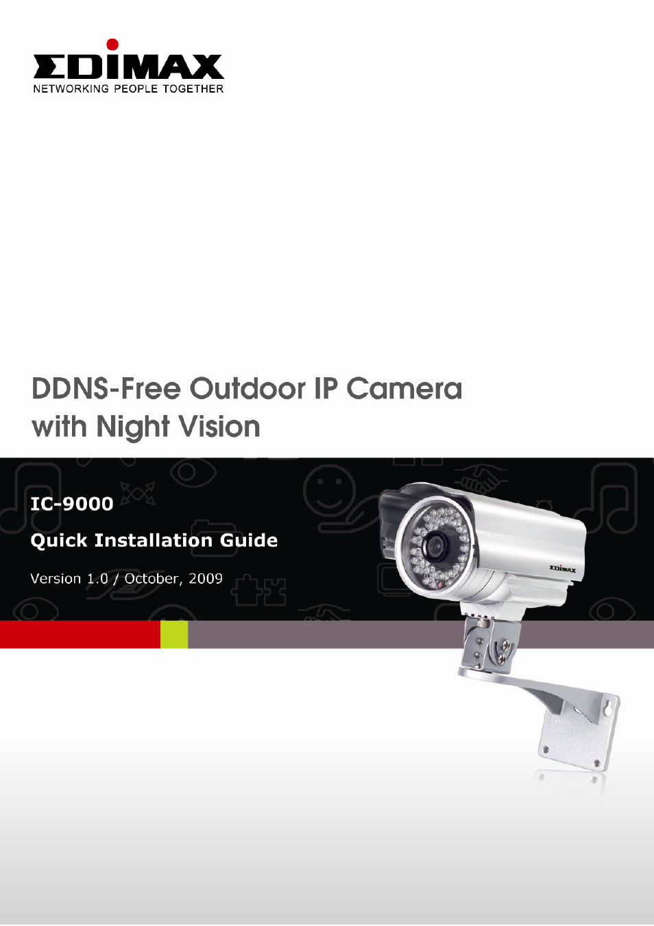 Edimax Technology Edimax DDNS-Free Outdoor IP Camera with Night Vision IC-9000 User Manual | 11 pages