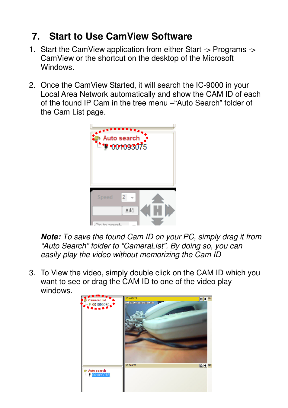 Start to use camview software | Edimax Technology Edimax DDNS-Free Outdoor IP Camera with Night Vision IC-9000 User Manual | Page 8 / 11