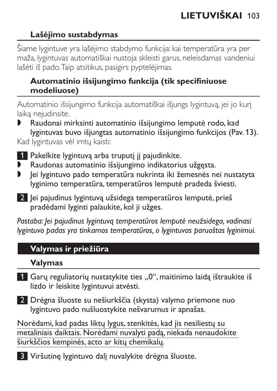 Lašėjimo sustabdymas, Valymas ir priežiūra, Valymas | Philips GC3620 User Manual | Page 103 / 224