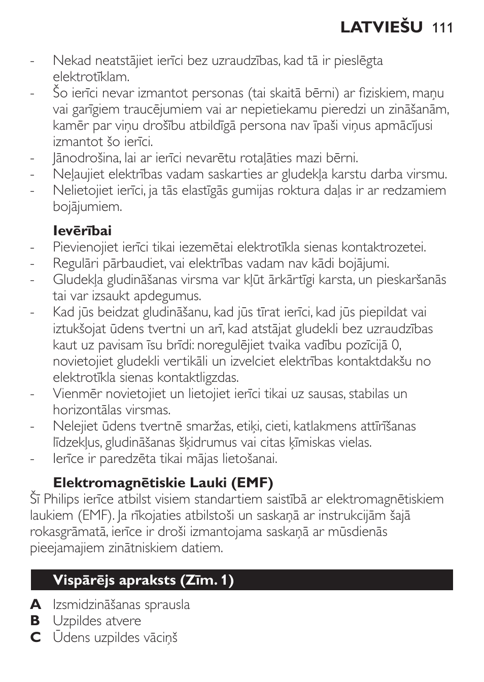 Ievērībai, Elektromagnētiskie lauki (emf), Vispārējs apraksts (zīm. 1) | Philips GC3620 User Manual | Page 111 / 224
