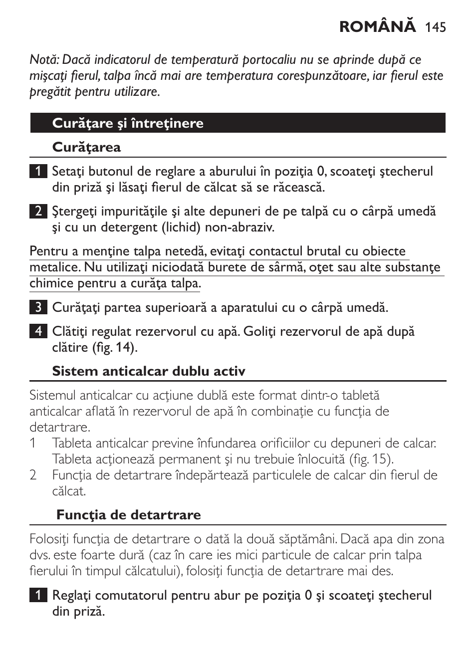 Curăţare şi întreţinere, Curăţarea, Sistem anticalcar dublu activ | Funcţia de detartrare | Philips GC3620 User Manual | Page 145 / 224