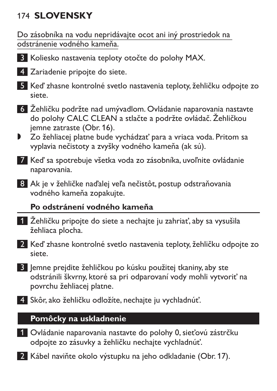 Po odstránení vodného kameňa, Pomôcky na uskladnenie | Philips GC3620 User Manual | Page 174 / 224