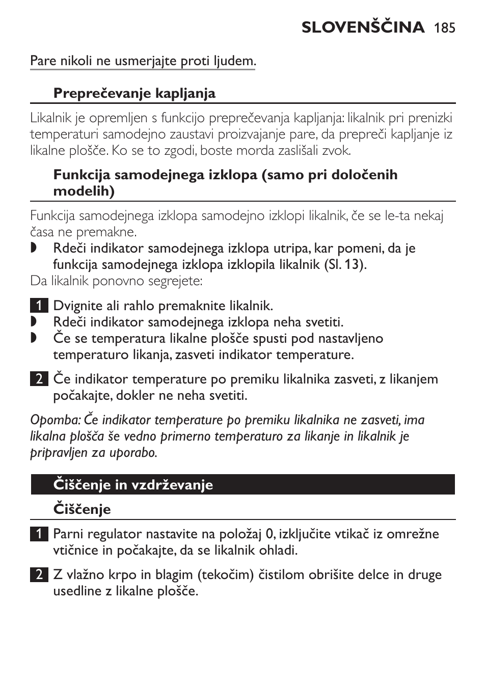 Preprečevanje kapljanja, Čiščenje in vzdrževanje, Čiščenje | Philips GC3620 User Manual | Page 185 / 224