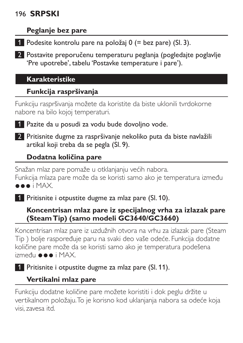 Peglanje bez pare, Karakteristike, Funkcija raspršivanja | Dodatna količina pare, Vertikalni mlaz pare | Philips GC3620 User Manual | Page 196 / 224