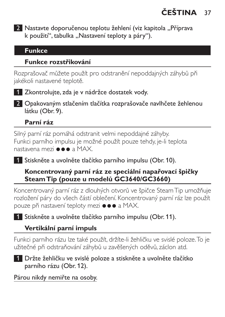 Funkce, Funkce rozstřikování, Parní ráz | Vertikální parní impuls | Philips GC3620 User Manual | Page 37 / 224