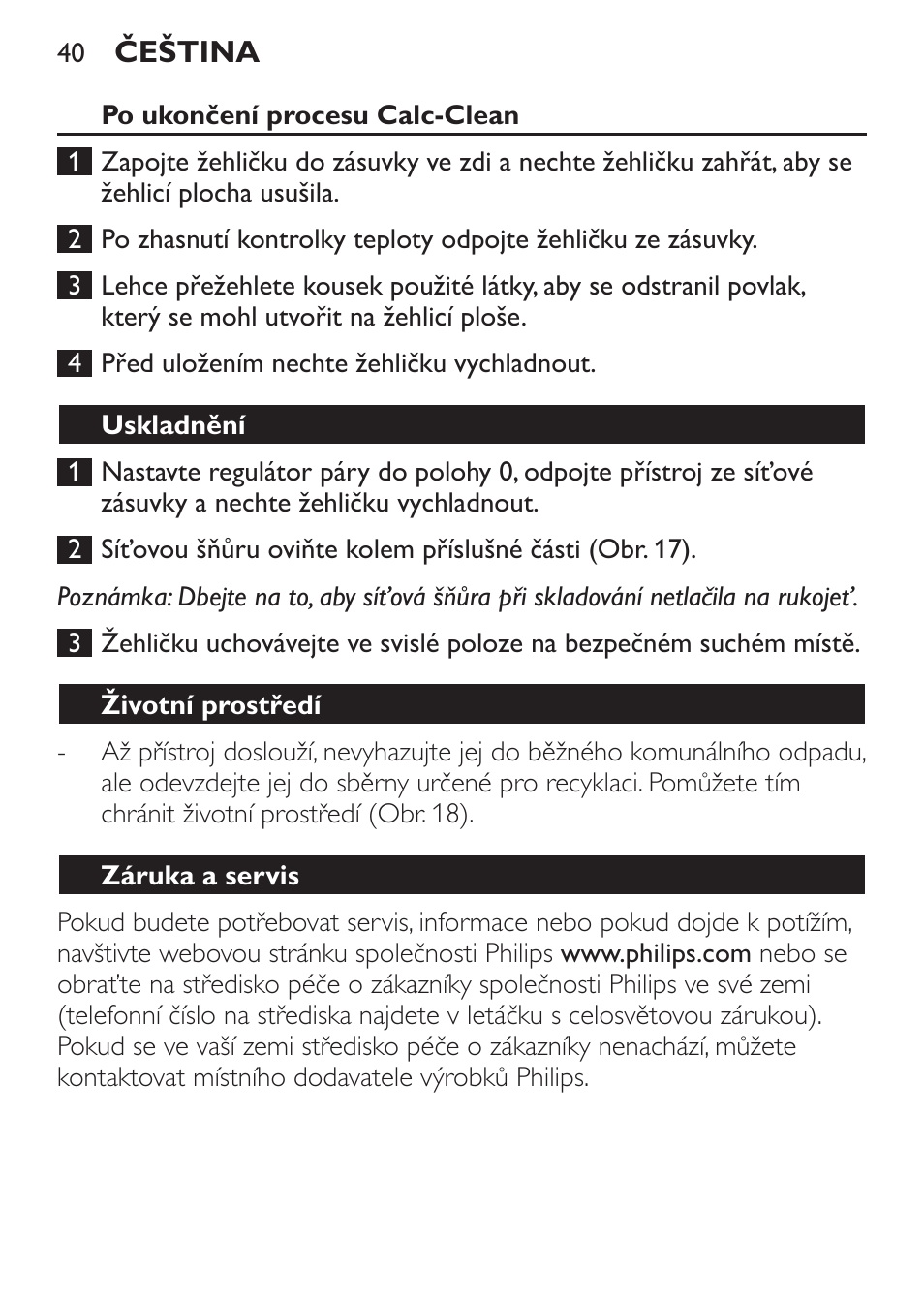 Po ukončení procesu calc-clean, Uskladnění, Životní prostředí | Záruka a servis, Odstraňování problémů | Philips GC3620 User Manual | Page 40 / 224