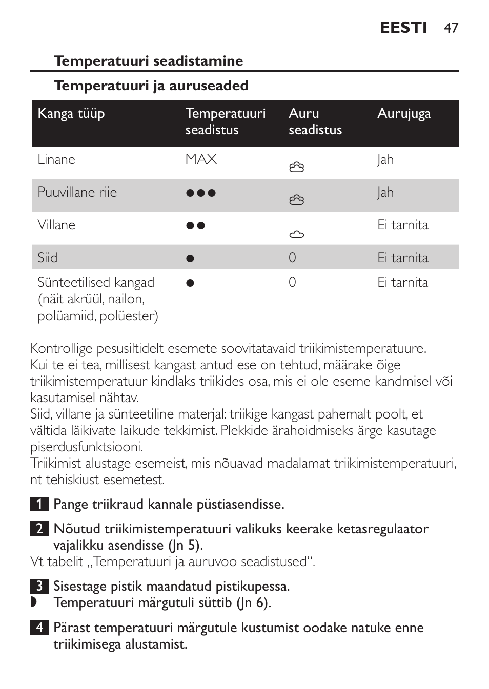 Temperatuuri seadistamine, Temperatuuri ja auruseaded | Philips GC3620 User Manual | Page 47 / 224