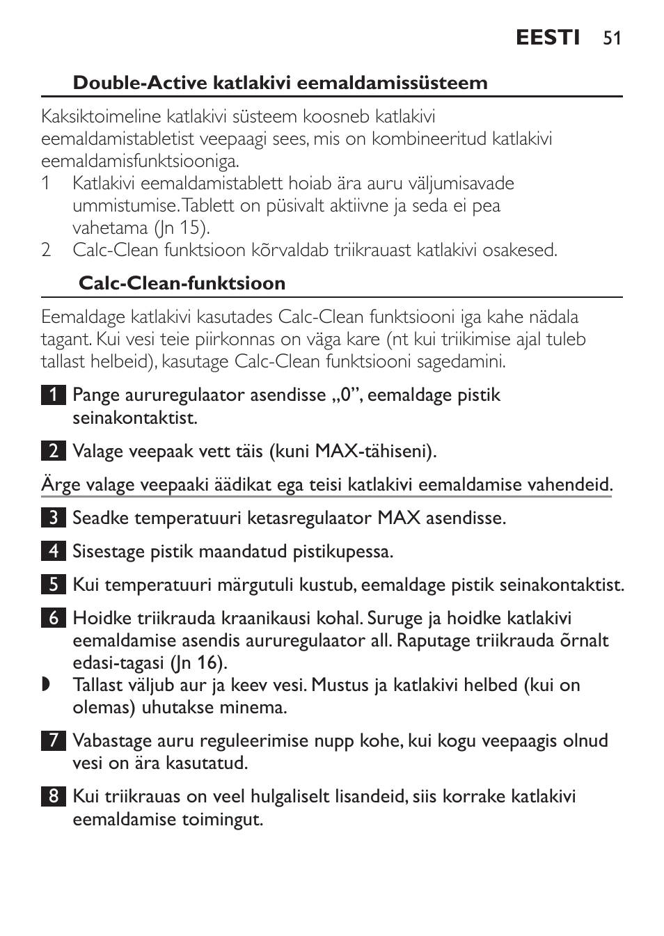 Double-active katlakivi eemaldamissüsteem, Calc-clean-funktsioon | Philips GC3620 User Manual | Page 51 / 224