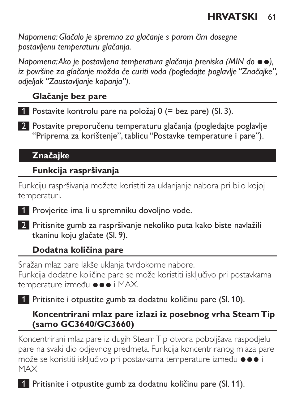 Glačanje bez pare, Značajke, Funkcija raspršivanja | Dodatna količina pare | Philips GC3620 User Manual | Page 61 / 224