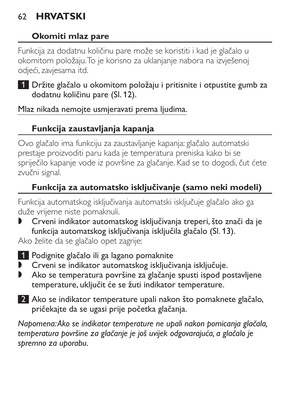 Okomiti mlaz pare, Funkcija zaustavljanja kapanja | Philips GC3620 User Manual | Page 62 / 224