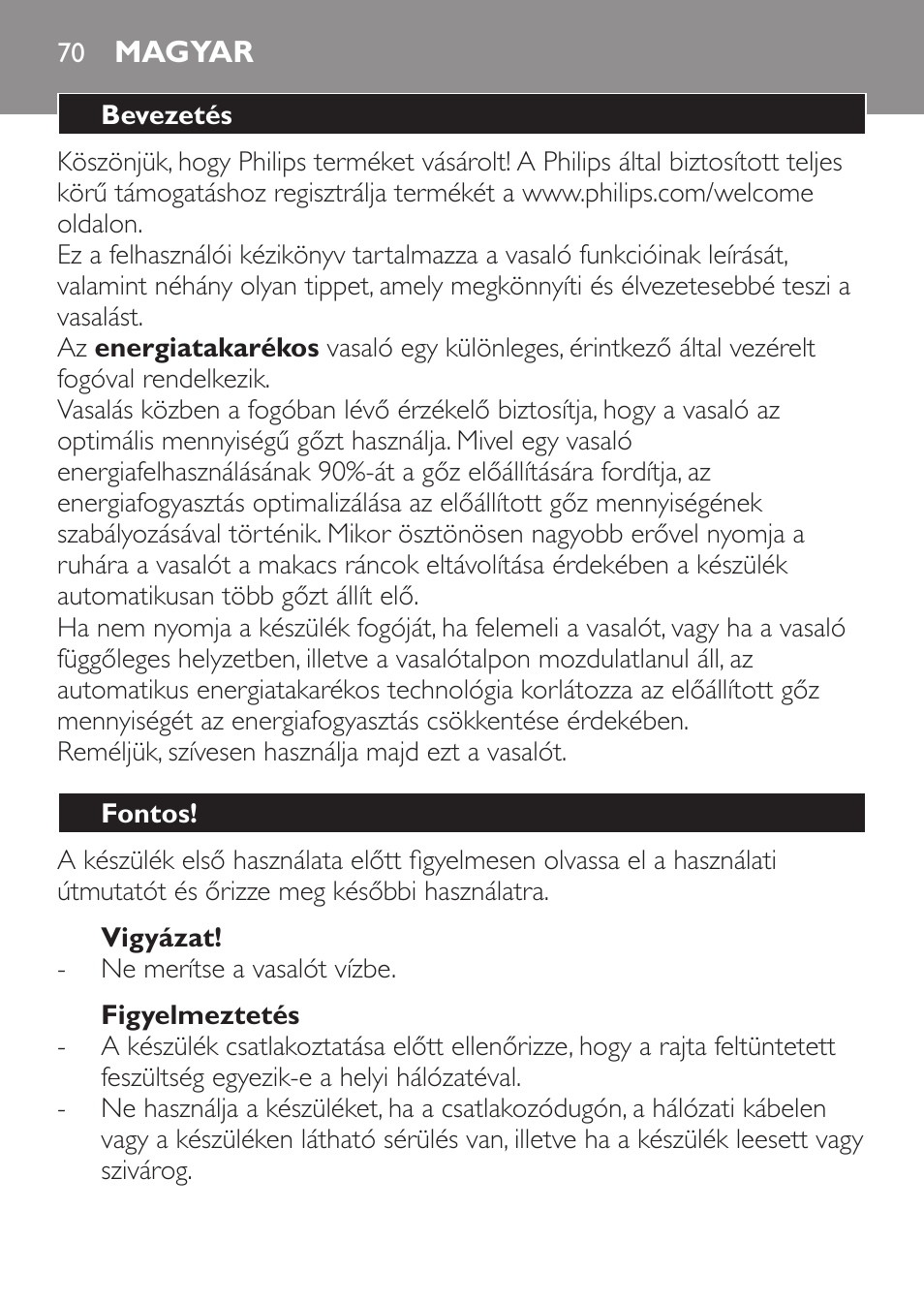 Vigyázat, Figyelmeztetés, Magyar | Bevezetés, Fontos | Philips GC3620 User Manual | Page 70 / 224