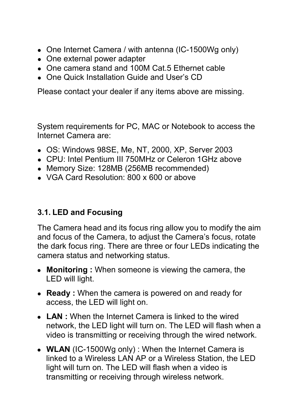 Check your package contents, System requirements, Hardware installation | Led and focusing, One external power adapter, One camera stand and 100m cat.5 ethernet cable | Edimax Technology IC-1500 User Manual | Page 3 / 11