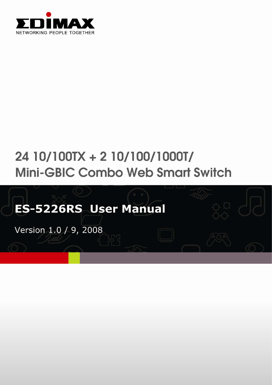 Edimax Technology Edimax 24 10/100TX + 2 10/100/1000T/Mini-GBIC Combo Web Smart Switch ES-5226RS User Manual | 59 pages