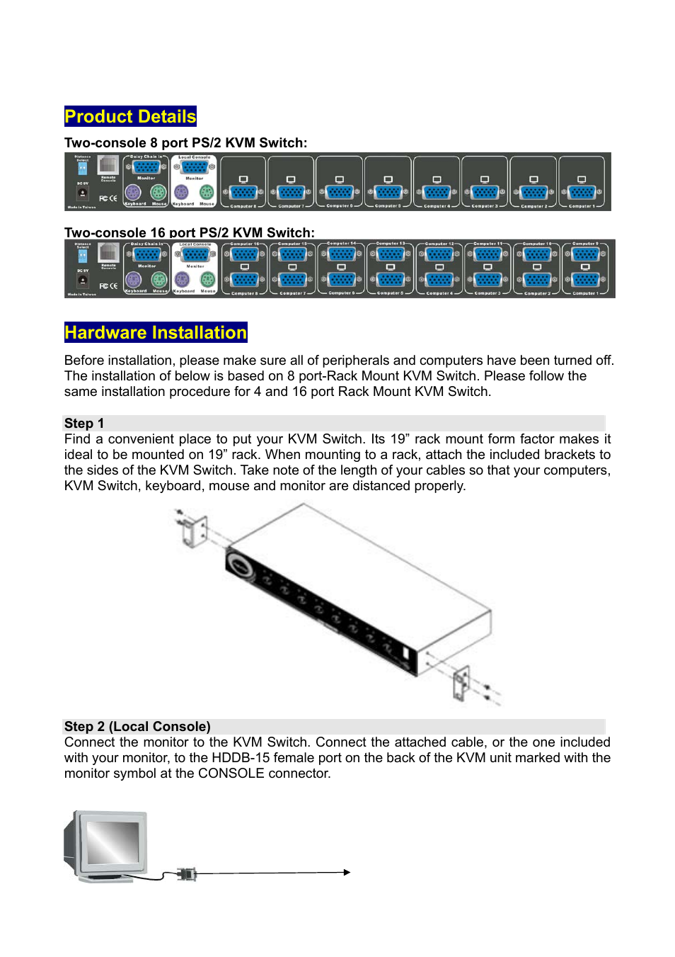 Product details, Hardware installation | Edimax Technology Two-console 16 port PS/2 KVM Switch User Manual | Page 9 / 20