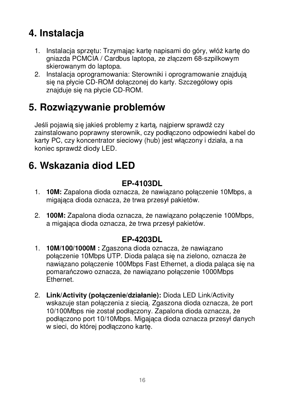 Instalacja, Rozwi ą zywanie problemów, Wskazania diod led | Edimax Technology Ethernet Cardbus Adapter User Manual | Page 17 / 21