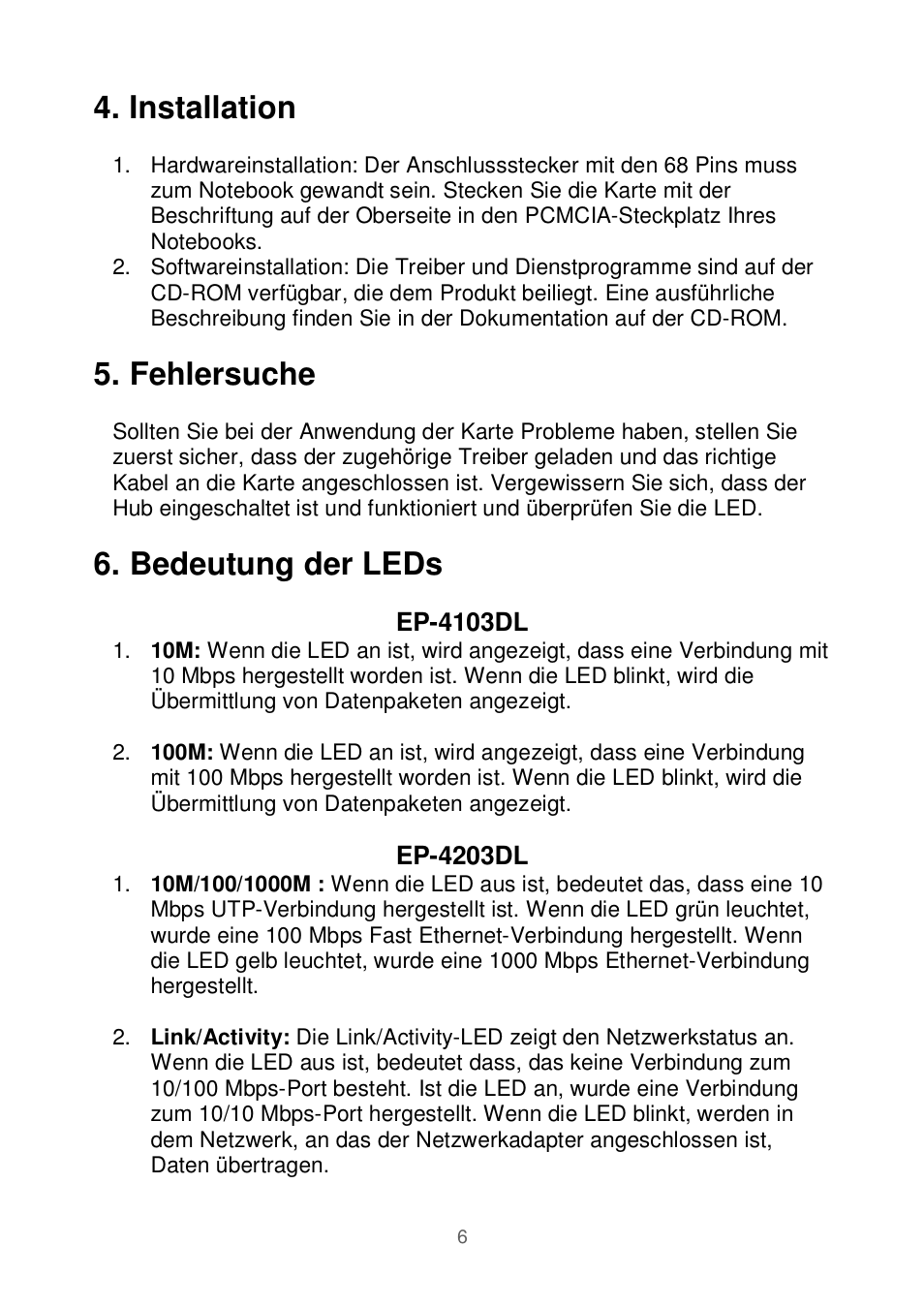 Installation, Fehlersuche, Bedeutung der leds | Edimax Technology Ethernet Cardbus Adapter User Manual | Page 7 / 21