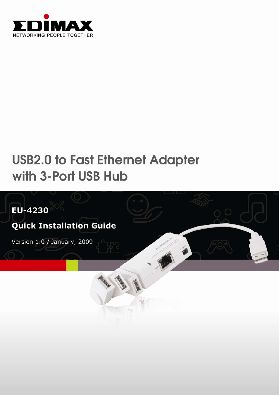 Edimax Technology USB 2.0 to Faast Ethernet Adapter With 3-Port USB Hub EU-4230 User Manual | 9 pages