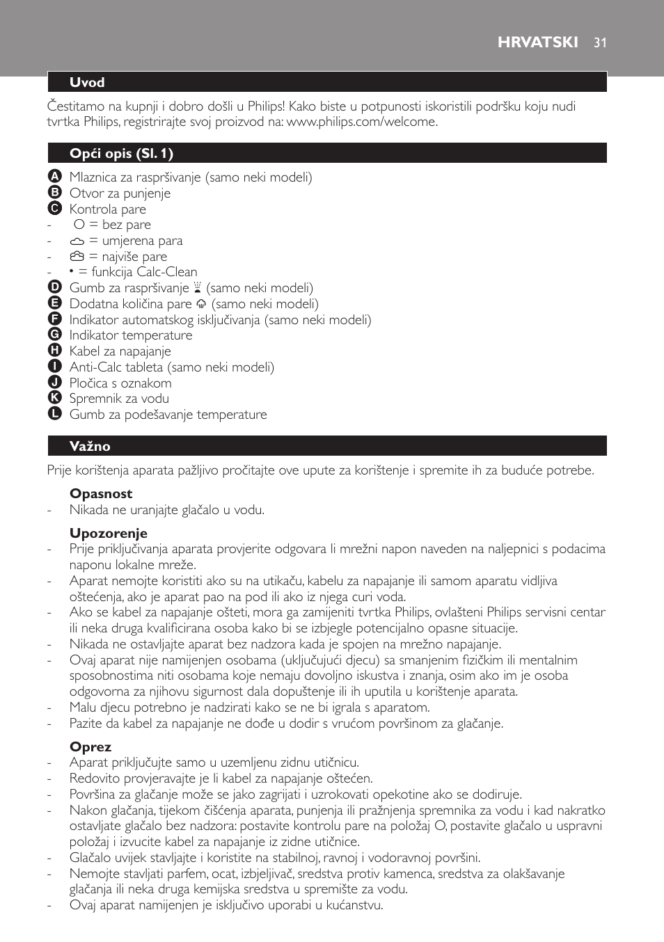 Opasnost, Upozorenje, Oprez | Hrvatski, Uvod, Opći opis (sl. 1), Važno | Philips GC1705 User Manual | Page 31 / 112