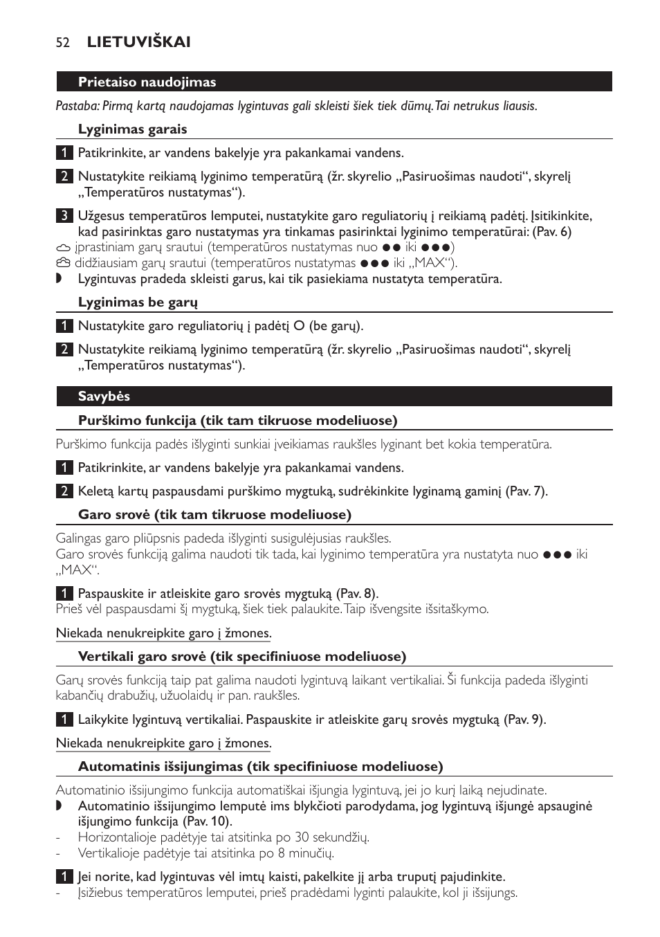 Prietaiso naudojimas, Lyginimas garais, Lyginimas be garų | Savybės, Purškimo funkcija (tik tam tikruose modeliuose), Garo srovė (tik tam tikruose modeliuose) | Philips GC1705 User Manual | Page 52 / 112