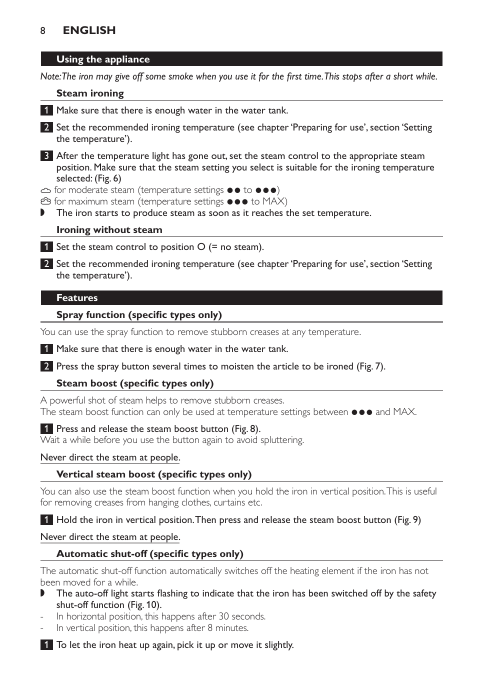Using the appliance, Steam ironing, Ironing without steam | Features, Spray function (specific types only), Steam boost (specific types only), Vertical steam boost (specific types only), Automatic shut-off (specific types only) | Philips GC1705 User Manual | Page 8 / 112