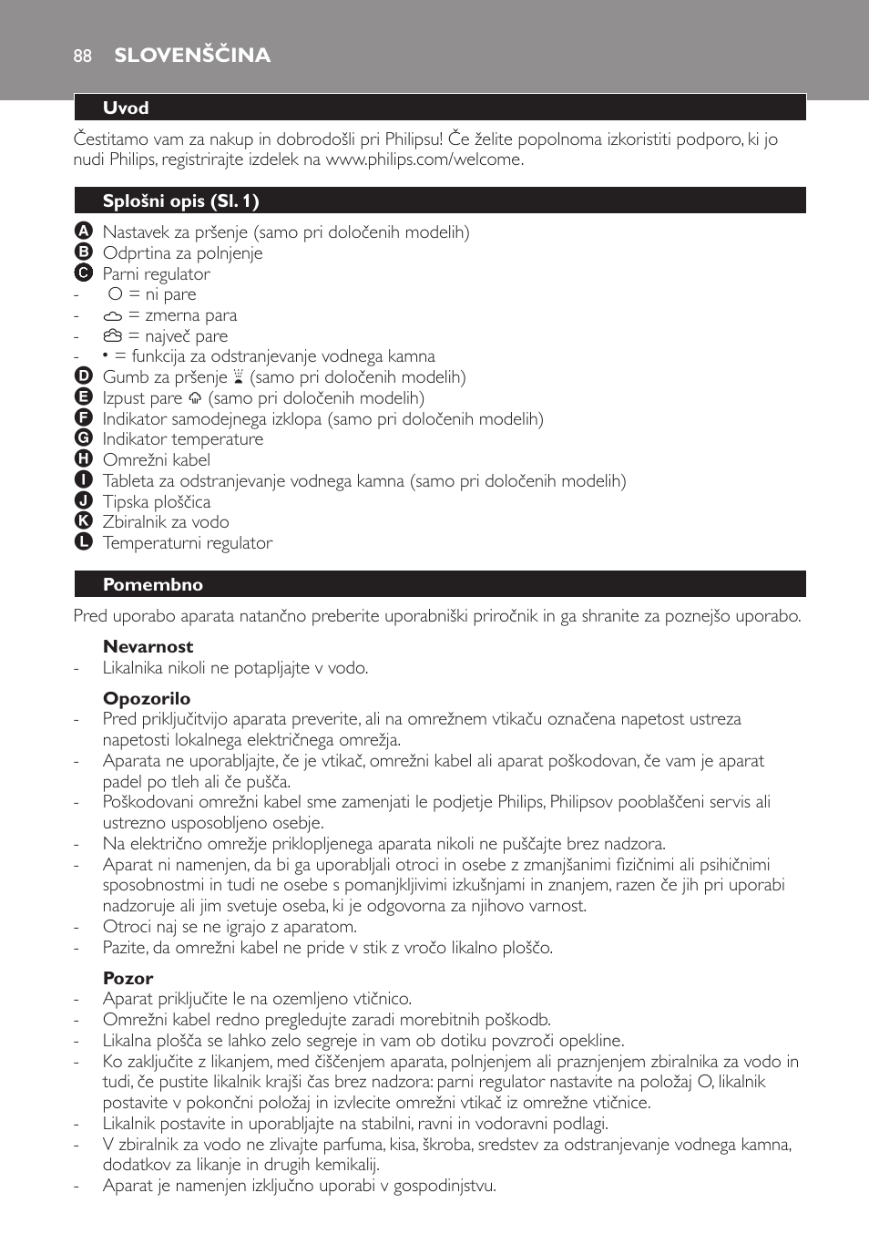 Nevarnost, Opozorilo, Pozor | Slovenščina, Uvod, Splošni opis (sl. 1), Pomembno | Philips GC1705 User Manual | Page 88 / 112