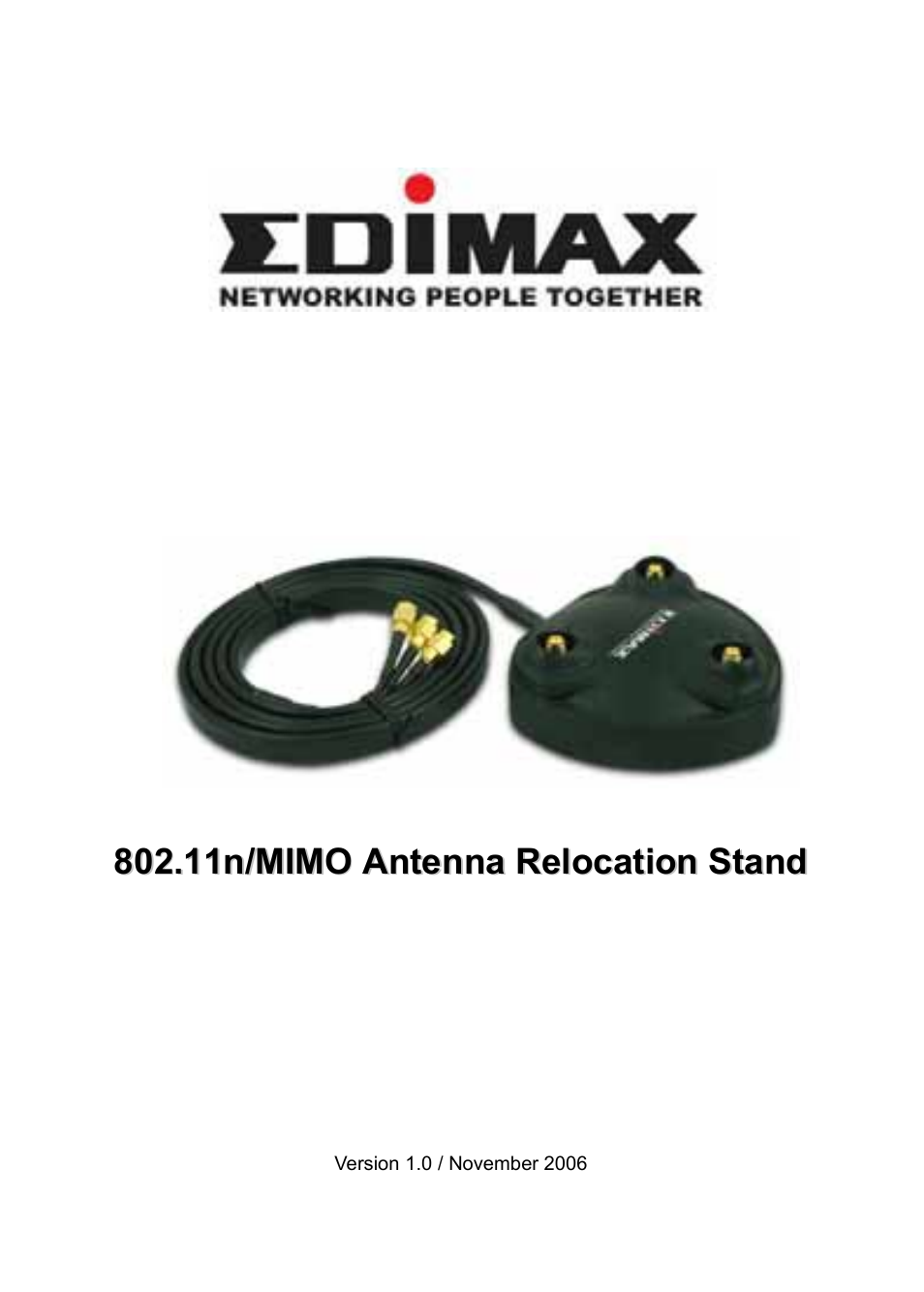 Edimax Technology 802.11n/MIMO Antenna Relocation Stand EA-MARS User Manual | 14 pages