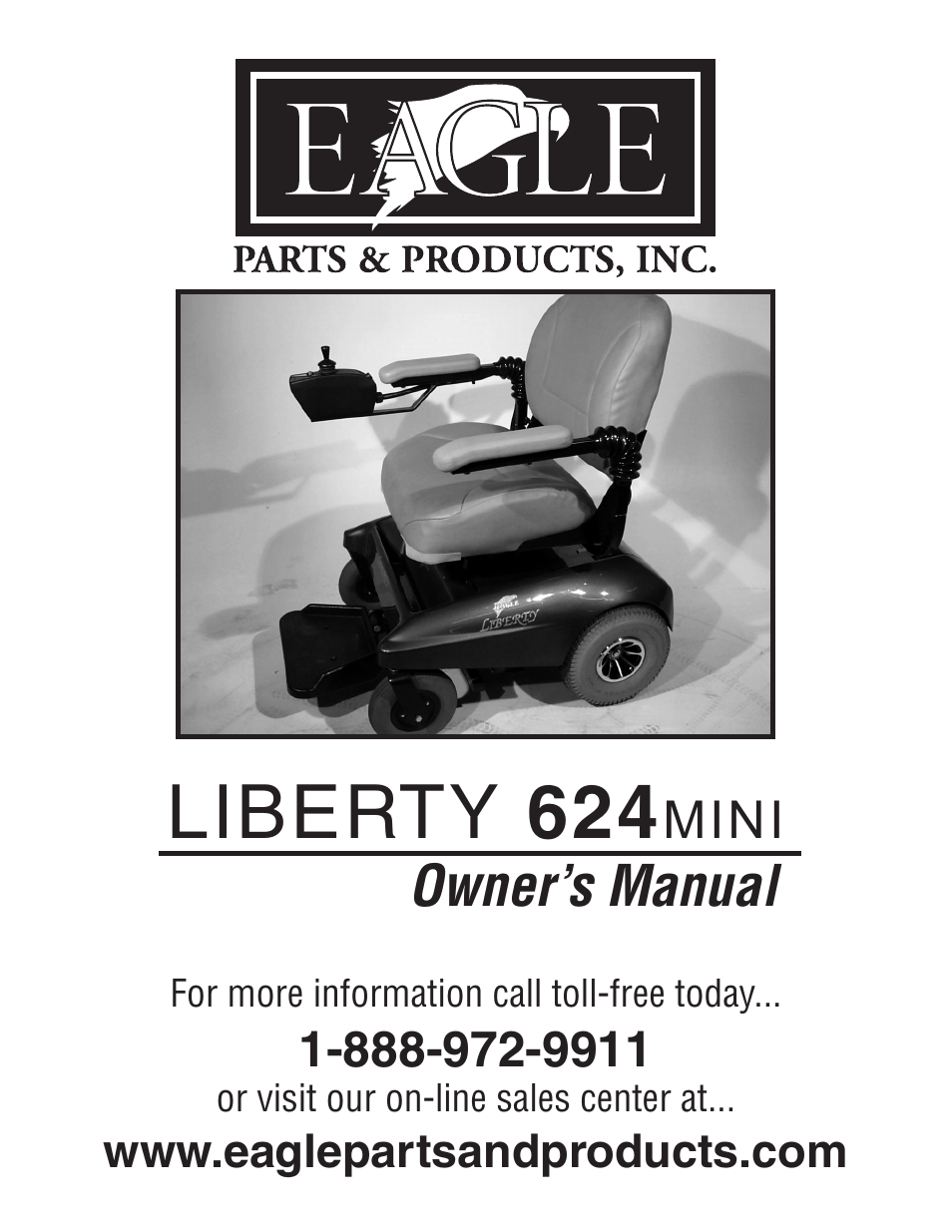 Eagle Parts & Products LIBERTY 624 mini User Manual | 30 pages