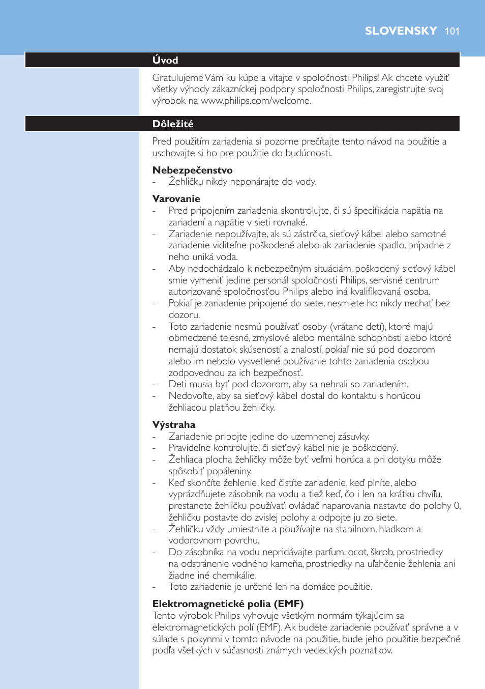 Nebezpečenstvo, Varovanie, Výstraha | Elektromagnetické polia (emf), Slovensky, Úvod, Dôležité | Philips GC3106 User Manual | Page 101 / 136