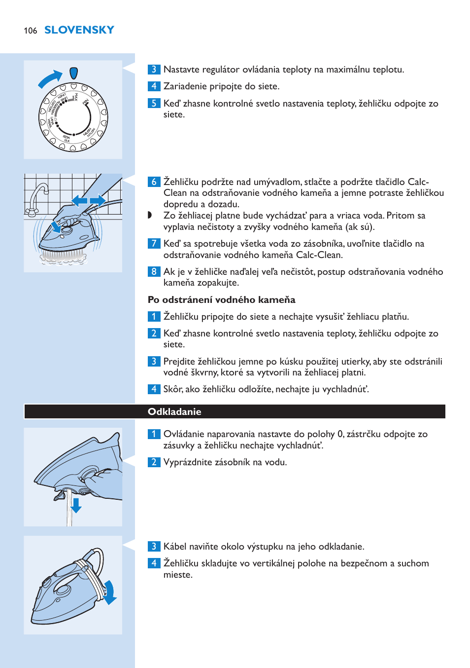 Po odstránení vodného kameňa, Odkladanie | Philips GC3106 User Manual | Page 106 / 136