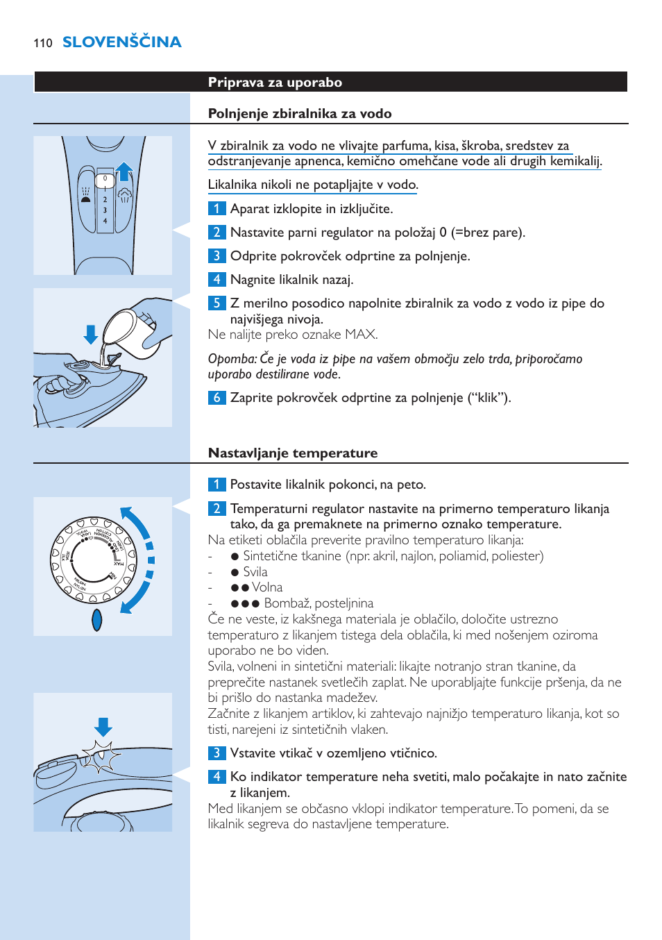 Priprava za uporabo, Polnjenje zbiralnika za vodo, Nastavljanje temperature | Uporaba aparata | Philips GC3106 User Manual | Page 110 / 136