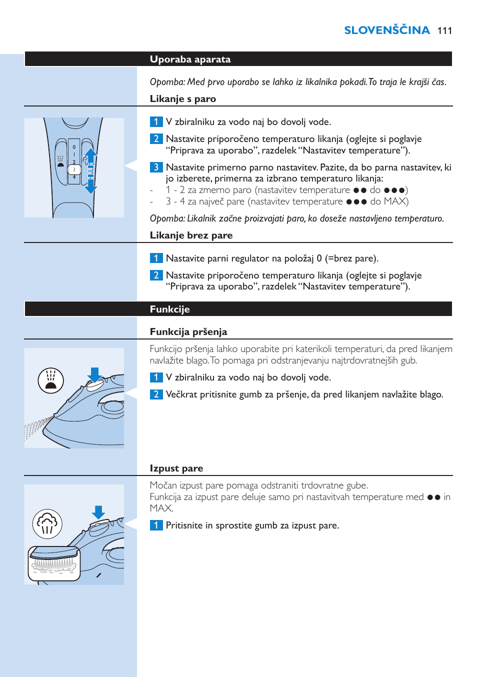 Likanje s paro, Likanje brez pare, Funkcije | Funkcija pršenja, Izpust pare | Philips GC3106 User Manual | Page 111 / 136