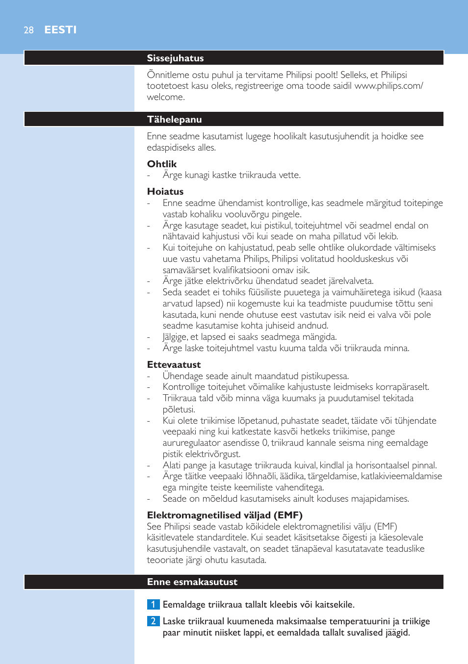 Ohtlik, Hoiatus, Ettevaatust | Elektromagnetilised väljad (emf), Eesti, Sissejuhatus, Tähelepanu, Enne esmakasutust | Philips GC3106 User Manual | Page 28 / 136