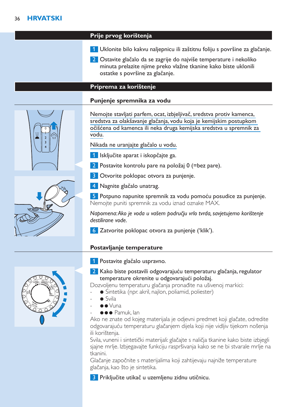 Prije prvog korištenja, Priprema za korištenje, Punjenje spremnika za vodu | Postavljanje temperature | Philips GC3106 User Manual | Page 36 / 136