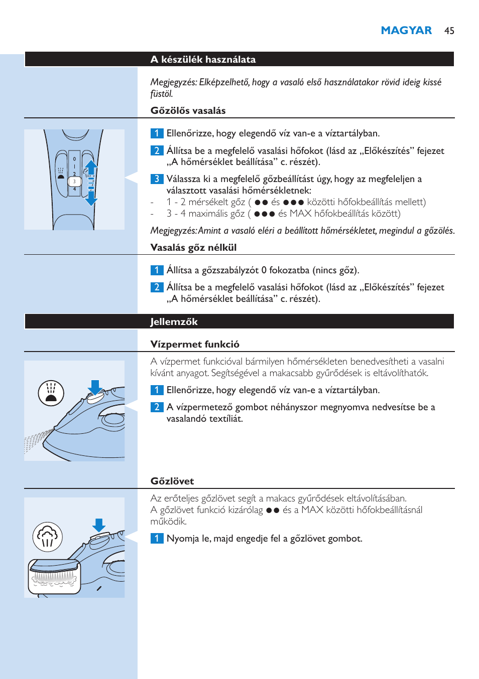 Gőzölős vasalás, Vasalás gőz nélkül, Jellemzők | Vízpermet funkció, Gőzlövet | Philips GC3106 User Manual | Page 45 / 136