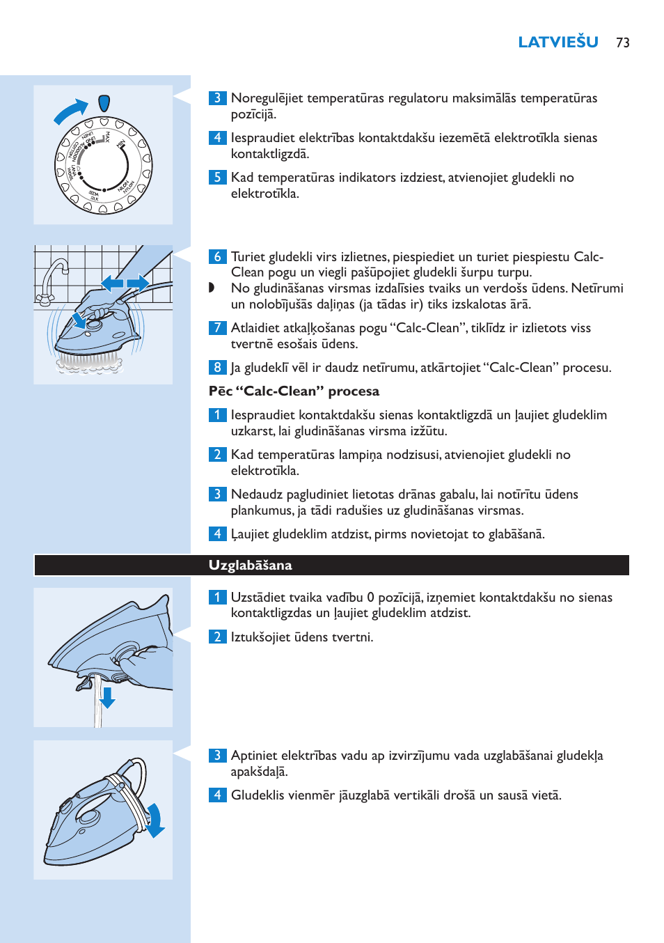 Pēc “calc-clean” procesa, Uzglabāšana | Philips GC3106 User Manual | Page 73 / 136