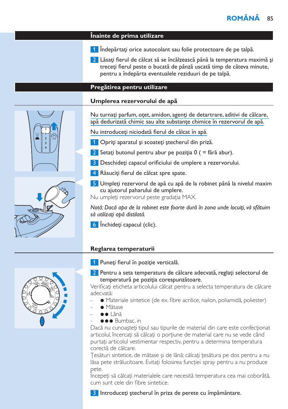 Înainte de prima utilizare, Pregătirea pentru utilizare, Umplerea rezervorului de apă | Reglarea temperaturii | Philips GC3106 User Manual | Page 85 / 136