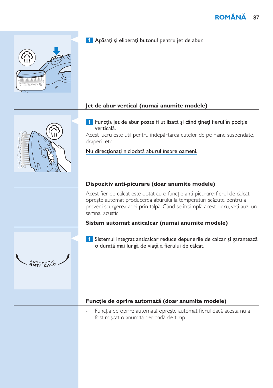 Jet de abur vertical (numai anumite modele), Dispozitiv anti-picurare (doar anumite modele), Sistem automat anticalcar (numai anumite modele) | Funcţie de oprire automată (doar anumite modele) | Philips GC3106 User Manual | Page 87 / 136