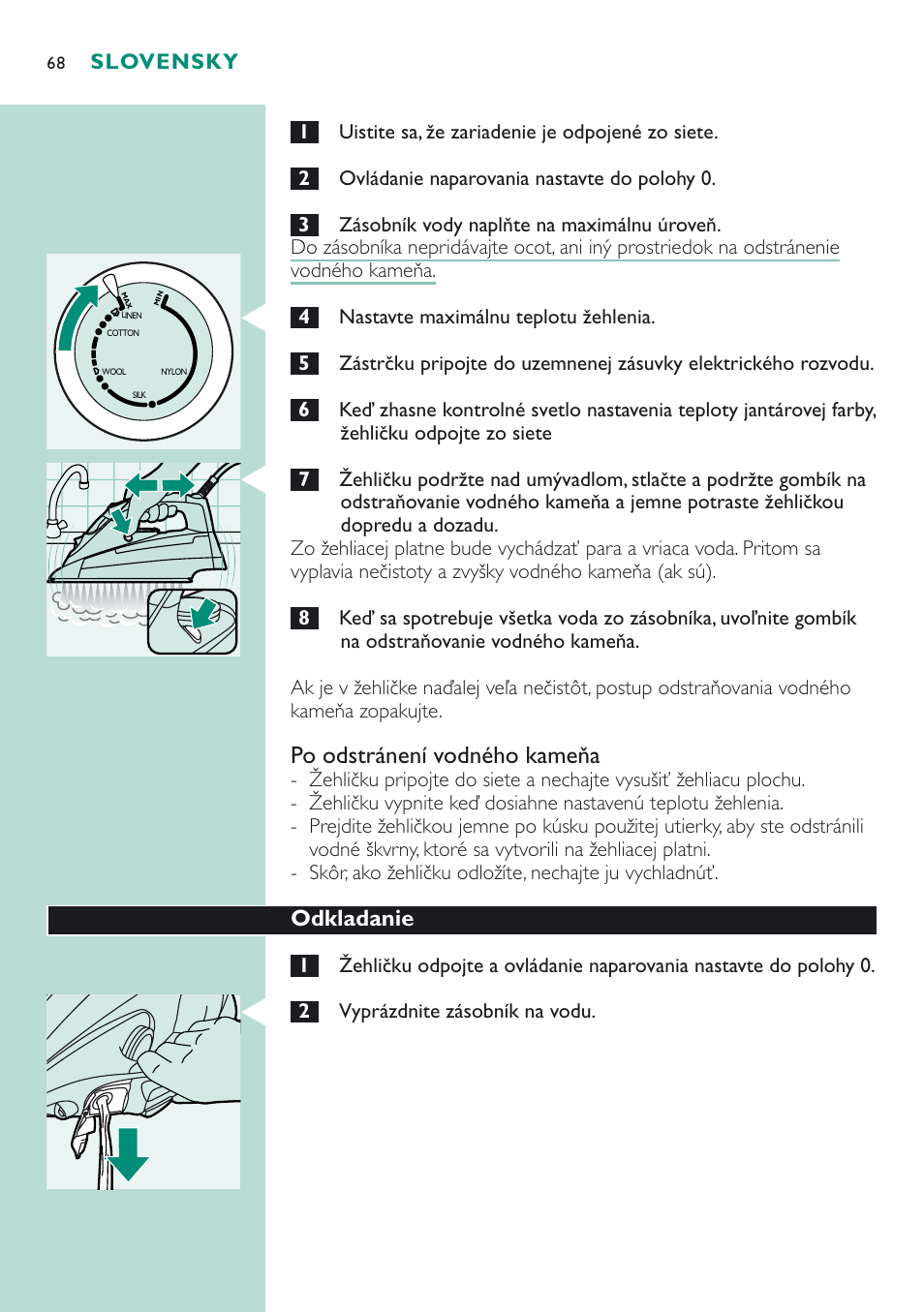 Po odstránení vodného kameňa | Philips GC 4320 User Manual | Page 68 / 84