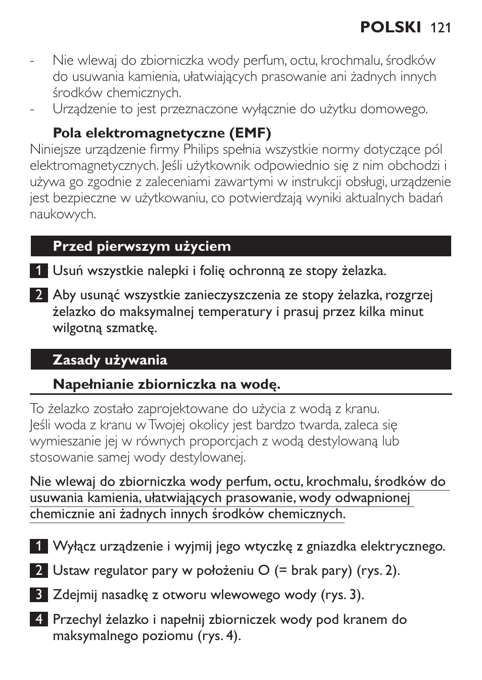 Pola elektromagnetyczne (emf), Przed pierwszym użyciem, Zasady używania | Napełnianie zbiorniczka na wodę | Philips GC1905 User Manual | Page 121 / 212