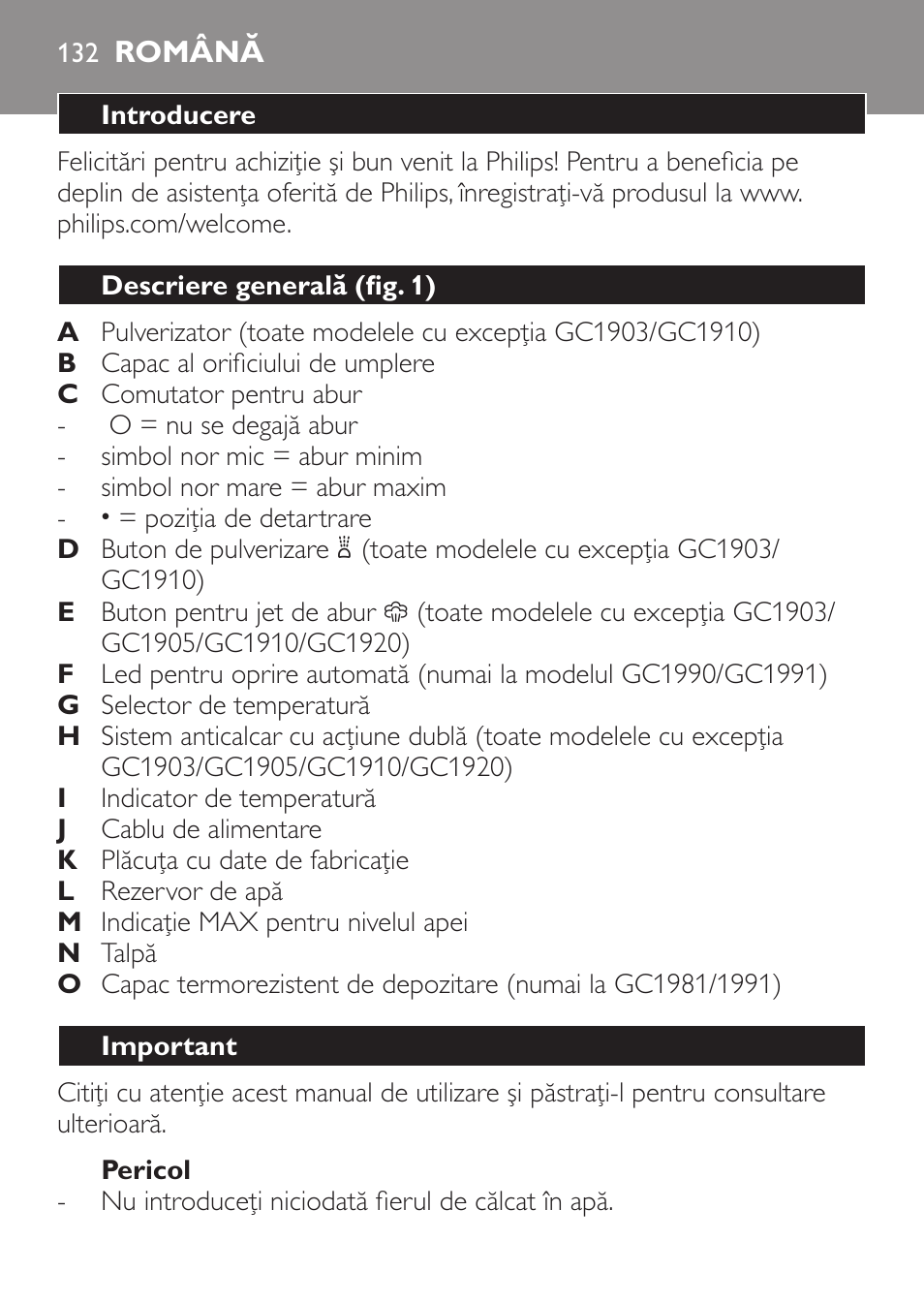 Pericol, Română, Introducere | Descriere generală (fig. 1), Important | Philips GC1905 User Manual | Page 132 / 212